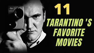 Quentin Tarantino's favorite movies