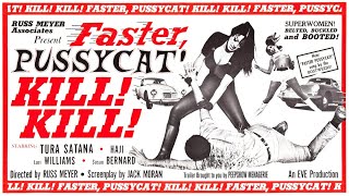 FASTER PUSSYCAT! KILL! KILL! (1965) Trailer + Extras!