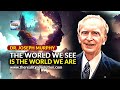 Dr. Joseph Murphy - The World We See Is The World We Are
