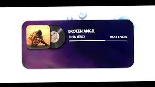 Arash Halena - Broken Angel Nha Remix Kontrem Style