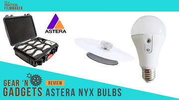 Are the Astera NYX bulbs worth the extra money over the Aputure B7c? | Gear n