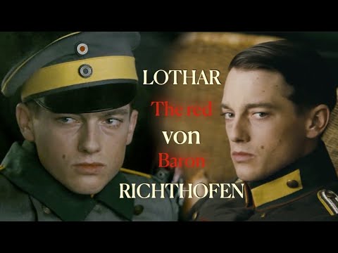 ✧ Lothar von Richthofen : The red baron {EDIT}