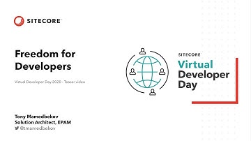 Virtual Developer Day 2020 - Tony Mamedbekov - Freedom For Developers