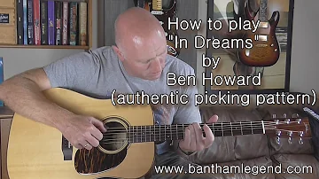 How to play In Dreams by Ben Howard - NEW guitar TAB tutorial