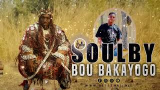 Soulby - Bou Bakayogo ( Son Officiel 2024 )