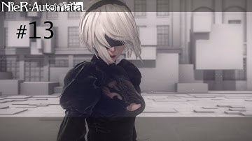 NieR: Automata - Route A - Part 13 Where to Find 9S (Playthrough Commentary)