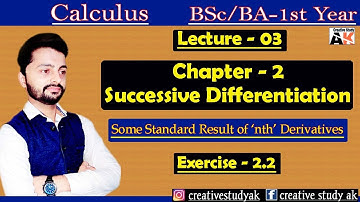 Successive Differentiation | nth Derivative | Exercise 2.2 | Differential Calculus By Ak