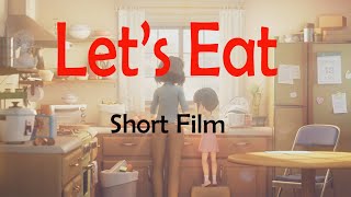 Let's eat short animated Film | Award winning short film | Let's eat film review