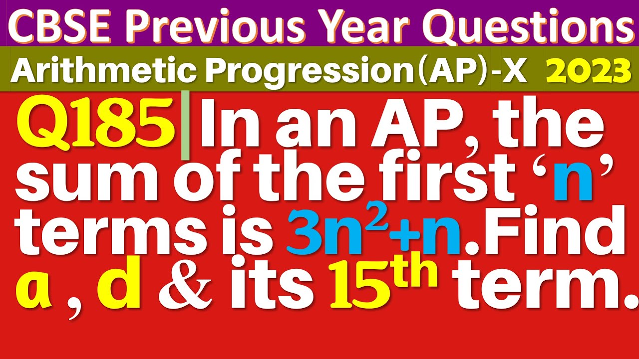 Q185 In An AP The Sum Of The First n Terms Is 3n2 n Find The q185-in-an-ap-the-sum-of-the-first-n-terms-is-3n2-n-find-the