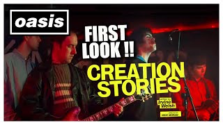 OASIS APPAREANCE IN &#39;CREATION STORIES&#39; - TRAILER 2021!!!!