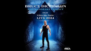 Bruce Dickinson - The Mandrake Project - Live in São Paulo - 04/05/2024 - Full Concert - HQ Audio