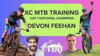 Training for XC MTB with Cat 1 National Champion Devon Feehan