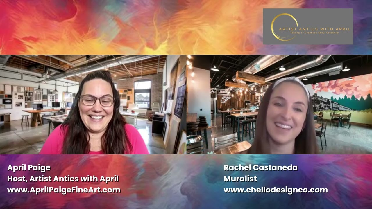 Artist Antics with April: Rachel Castaneda - Muralist