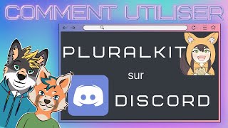 Tuto: les bases de Pluralkit sur Discord