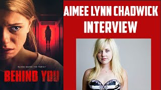 Aimee Lynn Chadwick Interview - Behind You