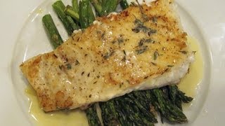 Pan Seared Halibut with Roasted Asparagus and a Beurre Blanc Sauce