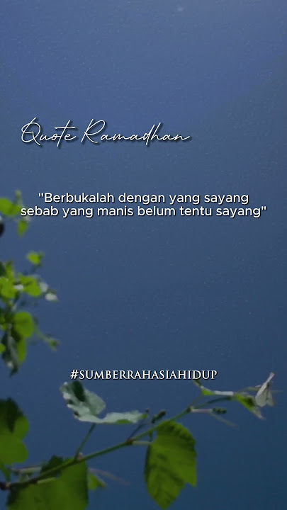Story WA Quote Ramadhan 1445 H #shorts #quotes #motivasi #katakatabijak #katakatamutiara