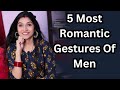 Whats the most romantic thing a boy can do mayuri pandey