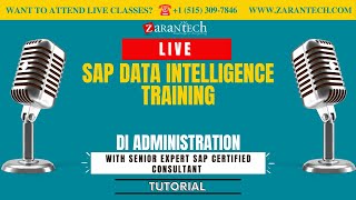LIVE | DI Administration | SAP Data Intelligence | ZaranTech