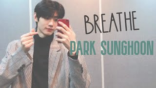 Park Sunghoon | Breathe