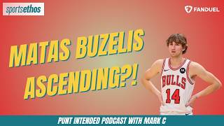 Matas Buzelis Ascending What To Learn from Silly SZN