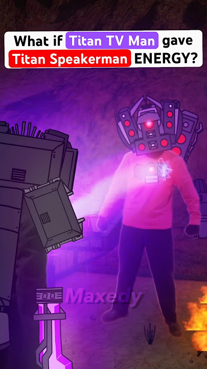 Titan TV Man gives Titan Speakerman CORE ENERGY? #skibiditoilet #bloopers