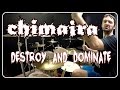 CHIMAIRA - Destroy And Dominate - Drum Cover