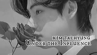 Under the Influence ~ Kim Taehyung (Ai cover)