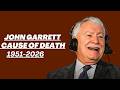 John Garrett Cause of Death | John Garrett, ex-NHL goalie and Canucks broadcaster, dies at 74