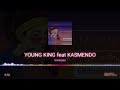 Young king feat kasmendo gnimboere clip audio by bance factory
