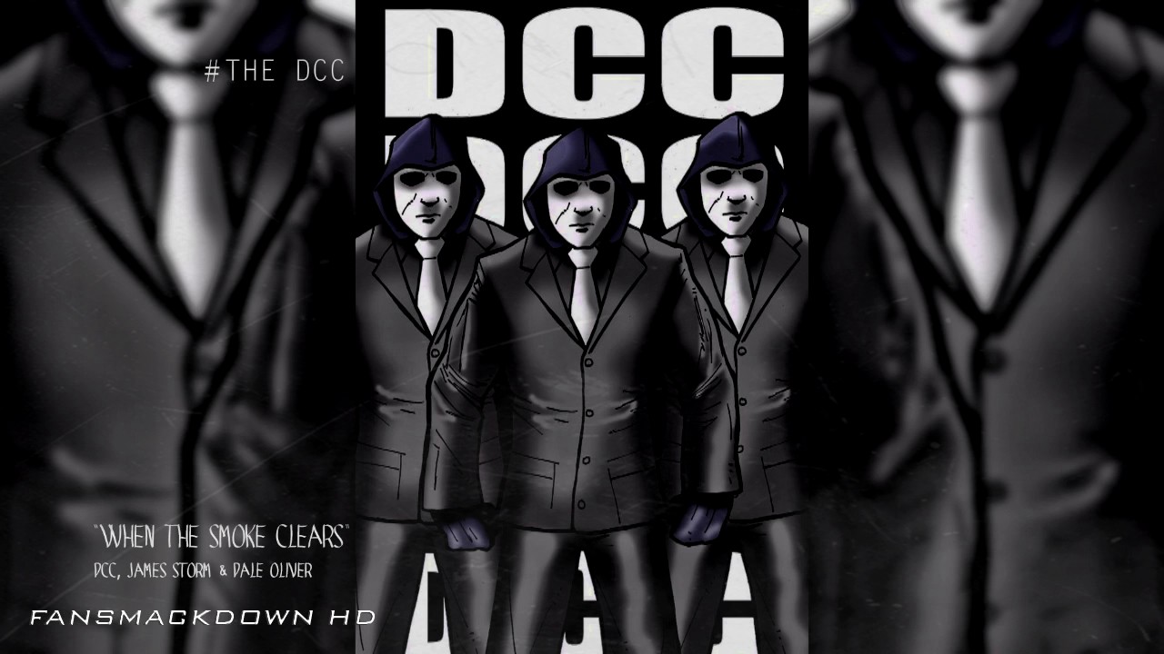 TNA | "When The Smoke Clears" by DCC, James Storm & Dale Oliver (The DCC 1st Theme Song)