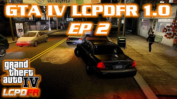 GTA IV LCPDFR 1.0 #2 - LCPDFR The Musical!