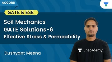 Soil Mechanics GATE Solutions-6 | Effective Stress & Permeability  | Dushyant Meena