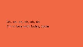 Lady Gaga - Judas Lyrics - Hd