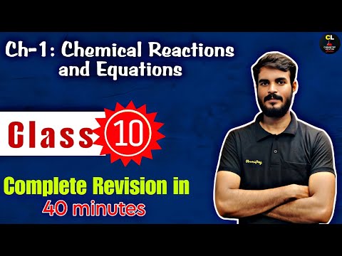 Chemical Reactions and Equations in 40 Minutes I Class 10 | Rapid Revision | Zeeshan Sir