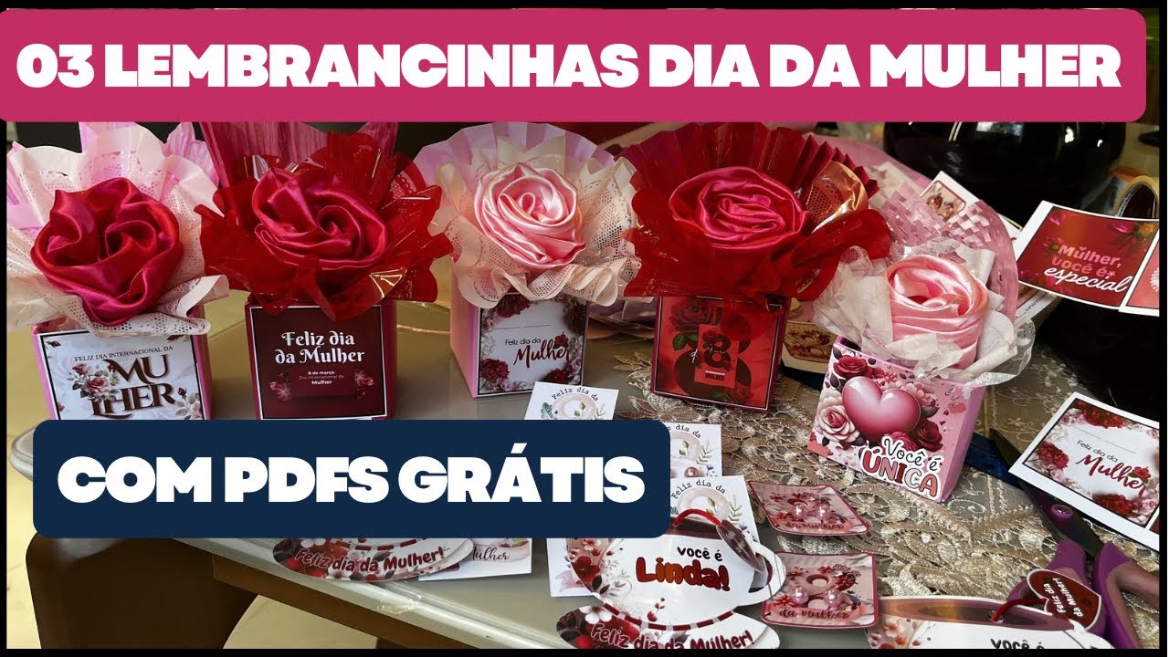 LEMBRANCINHAS DIA DA MULHER BAIXO CUSTO.