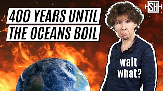I recently learned that waste heat will boil the oceans in about 400 years.