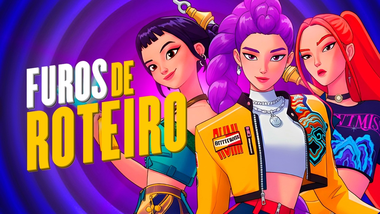 FUROS de ROTEIRO em GUERREIRAS DO K-POP – TUDO de ERRADO com o fenômeno da NETFLIX!