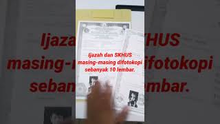 Fotokopi Ijazah dan SKHUS untuk dilegalisir