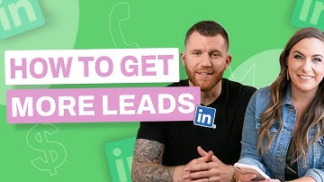 How to Generate Leads Using LinkedIn - Outreach Strategies That WORK!