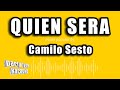 Camilo Sesto Quien Sera Versión Karaoke