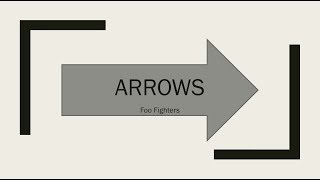 Arrows- Foo Fighters Lyrics