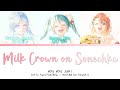 Milk Crown on Sonechka (ミルククラウン・オン・ソーネチカ) - MORE MORE JUMP! × 初音ミク | Lyrics KAN/ROM/ENG