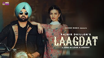 Laagdat (Official Video) Rajbir Dhillon | Latest Punjabi Songs 2022 | Cocoz Music