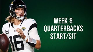 Quarterbacks Start/Sit (Every Matchup) Week 8 Fantasy Football