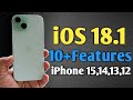 iOS 18.1 - 10+ Feature in iPhone 15 without apple intelligence