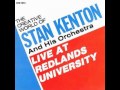 Stan Kenton Orch. - Here's That Rainy Day (Live at Redlands Univ.)