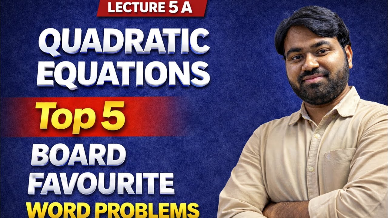 Quadratic Equations| L-5A | 5 Most Important Questions | Class 10 Maths Board Exam