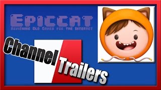 Epiccat - Channel Trailer