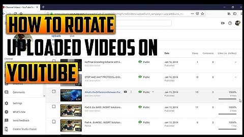 How to ROTATE uploaded video on youtube .